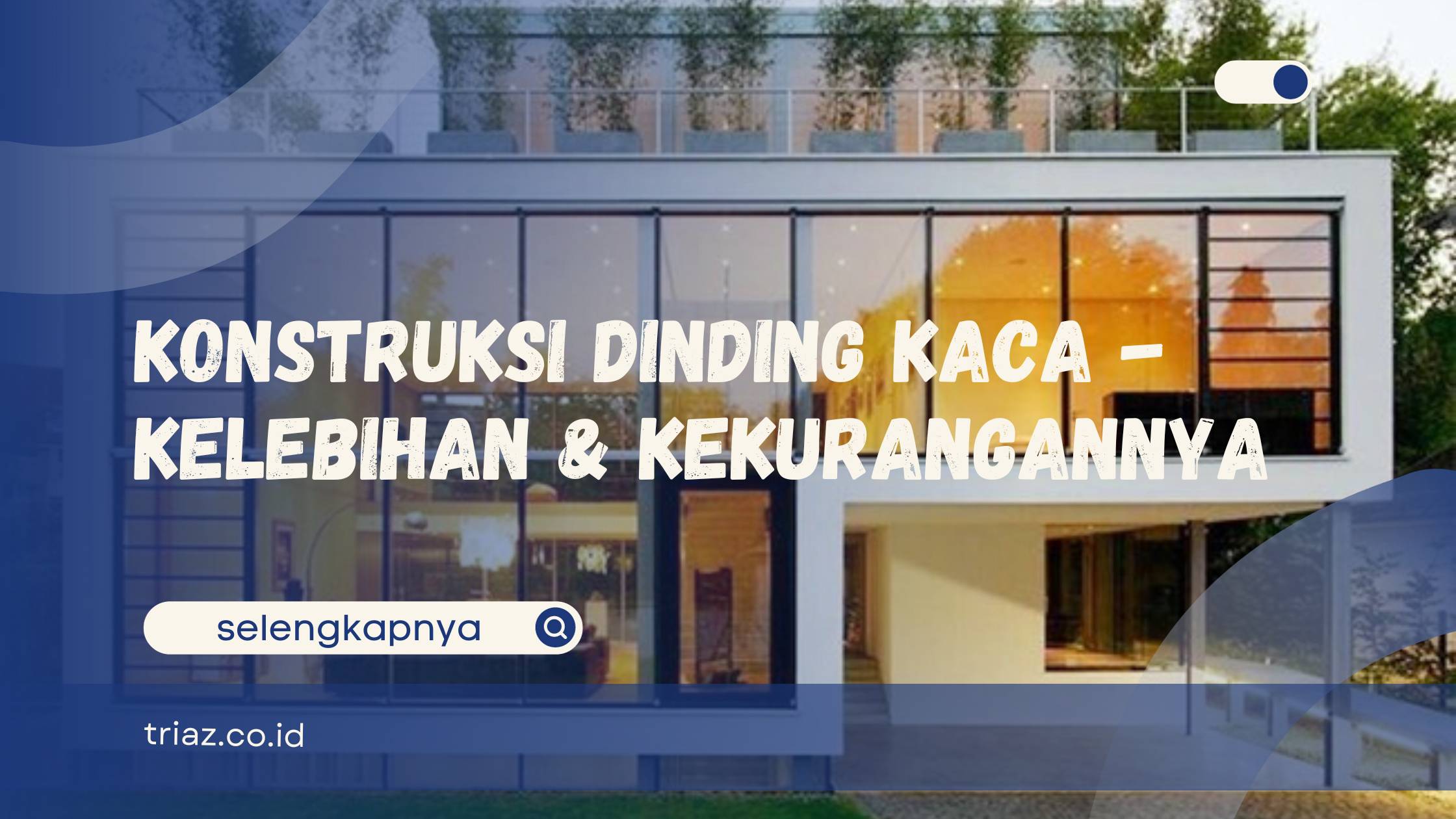 konstruksi dinding kaca