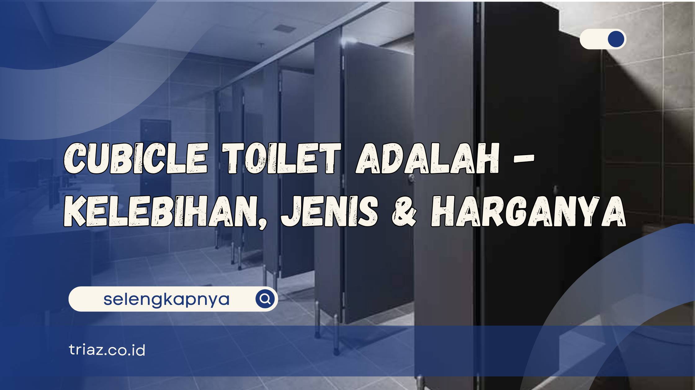 cubicle toilet adalah
