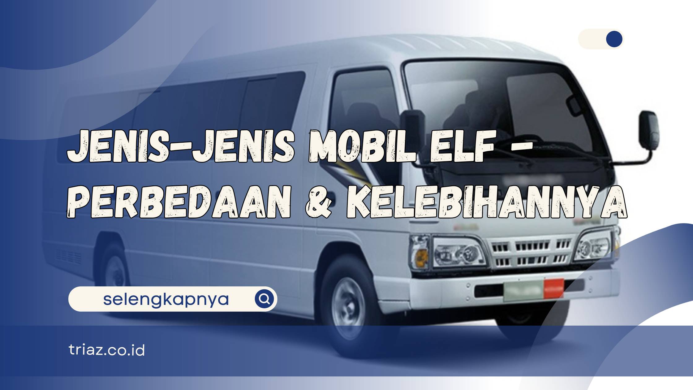 jenis mobil elf