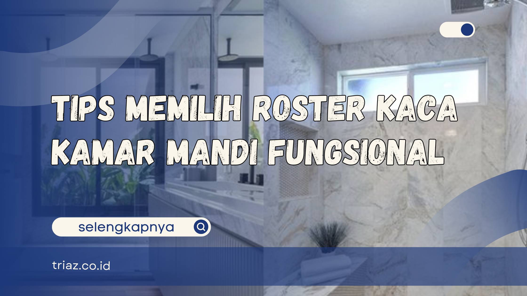 roster kaca kamar mandi