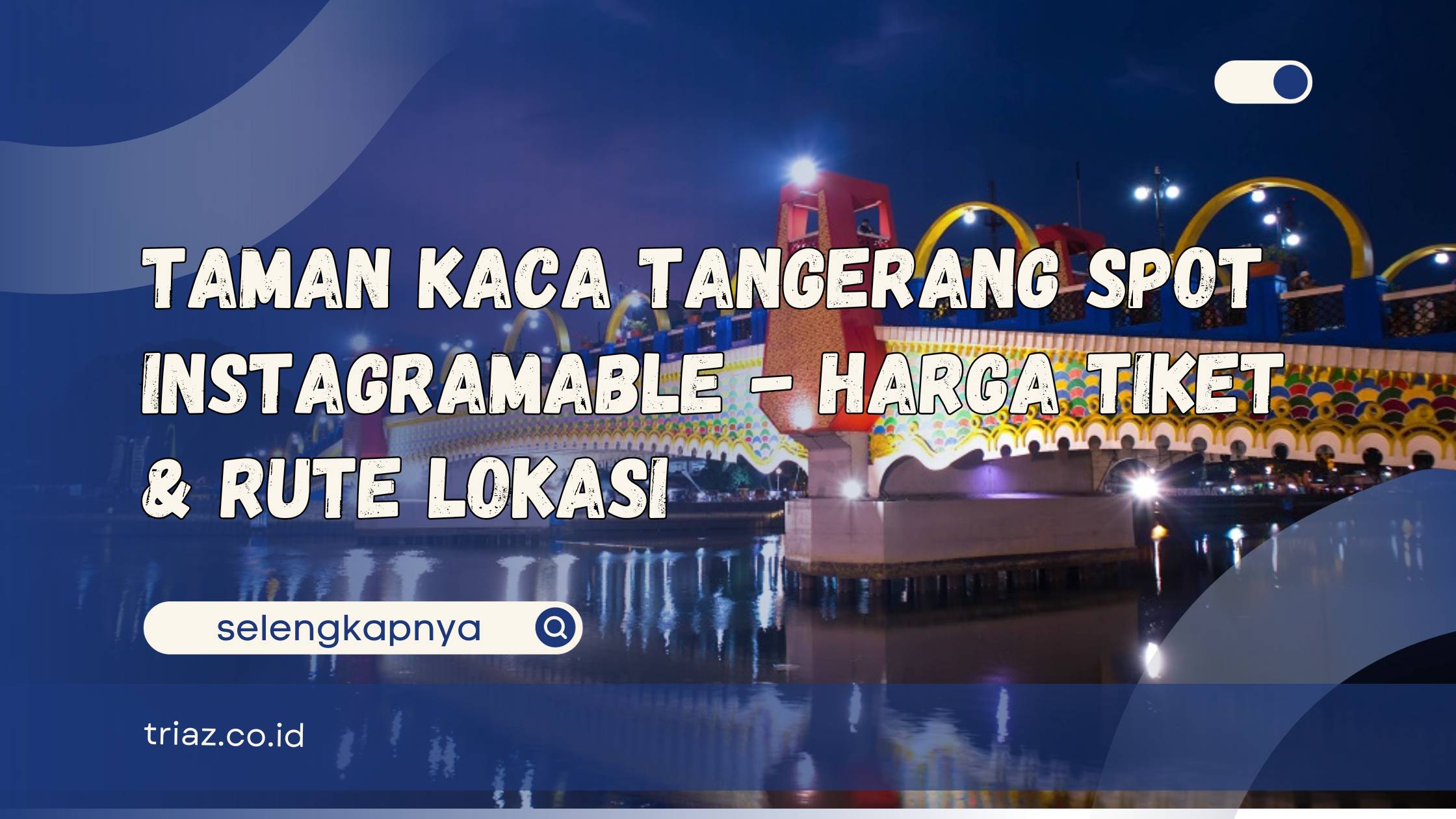 taman kaca tangerang