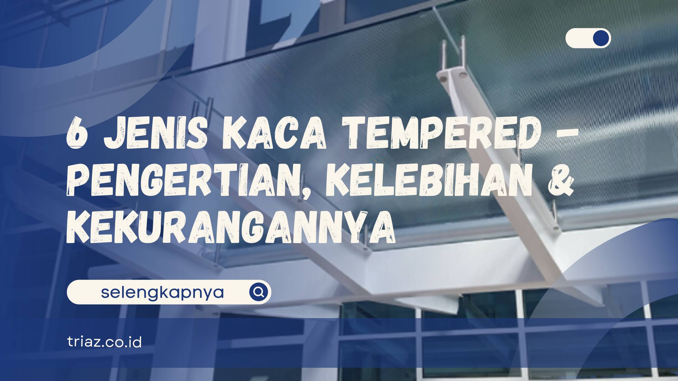 jenis kaca tempered