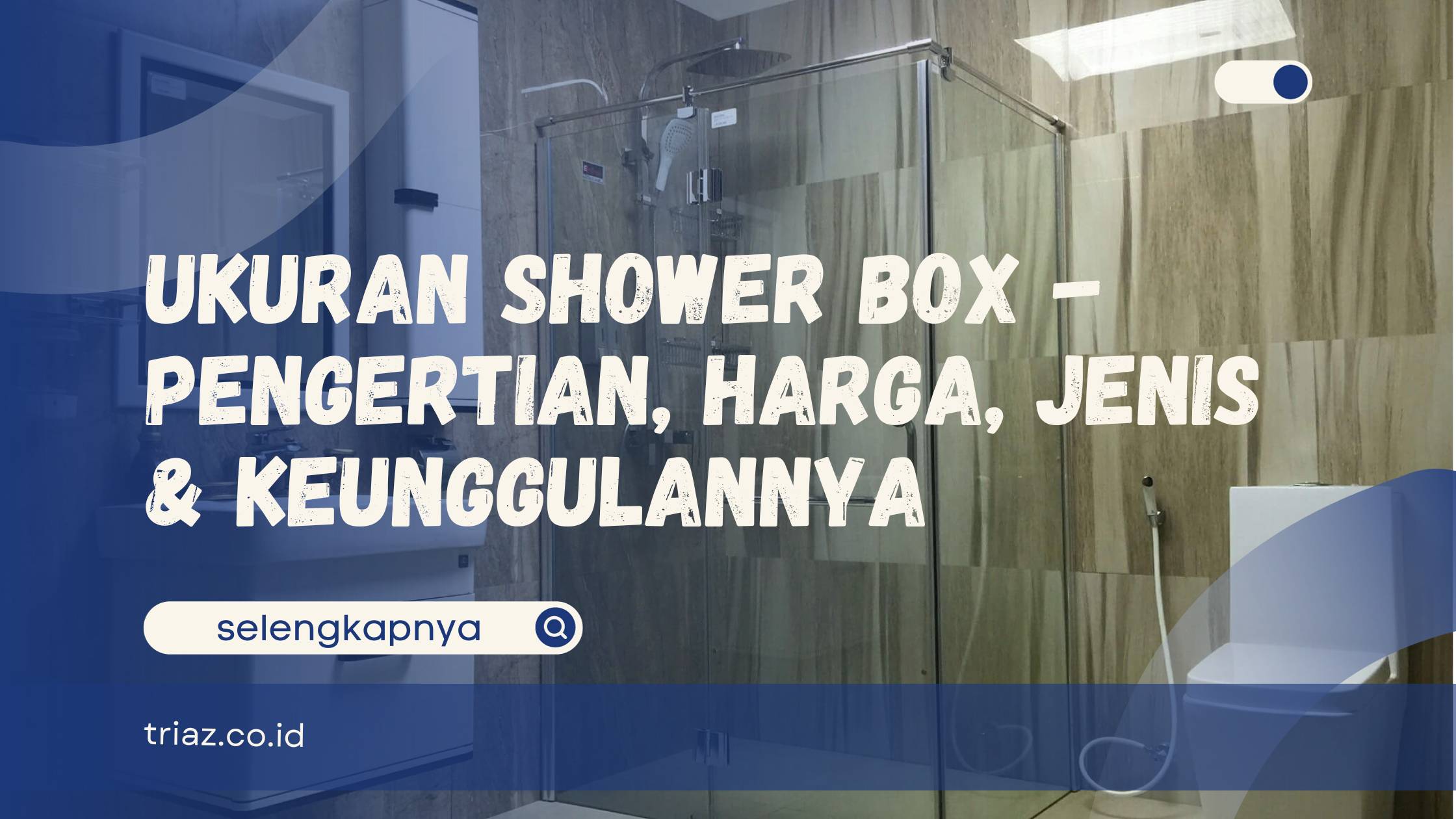 ukuran shower box